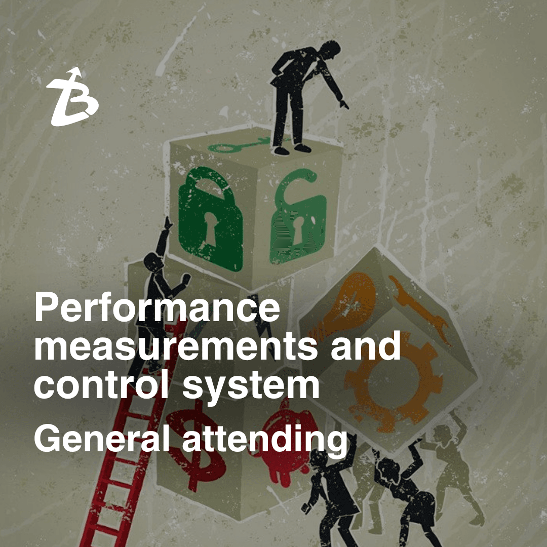 Performance measurement and control systems (General Attending)